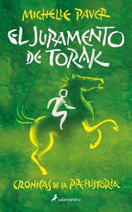 CRÓNICAS DE LA PREHISTORIA 5 : EL JURAMENTO DE TORAK  | 9788418797293 | PAVER, MICHELLE