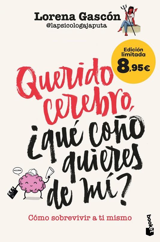 QUERIDO CEREBRO, ¿QUÉ COÑO QUIERES DE MÍ? | 9788427053434 | GASCÓN @LAPSICOLOGAJAPUTA, LORENA 