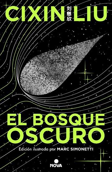 BOSQUE OSCURO (ED. ILUSTRADA), EL | 9788419260512 | LIU, CIXIN