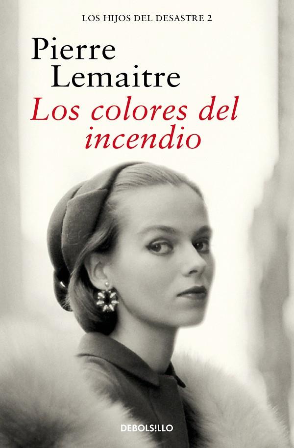 COLORES DEL INCENDIO, LOS | 9788466377881 | LEMAITRE, PIERRE