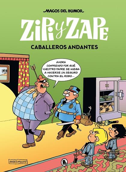 ZIPI Y ZAPE : CABALLEROS ANDANTES  | 9788402425126 | ESCOBAR, JOSEP