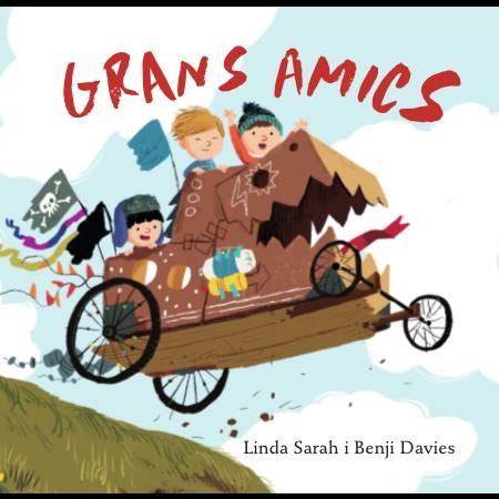 GRANS AMICS | 9788416394319 | SARAH, LINDA ; DAVIES, BENJI