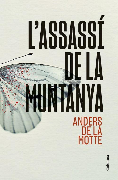 ASSASSÍ DE LA MUNTANYA, L' | 9788466431392 | MOTTE, ANDERS DE LA