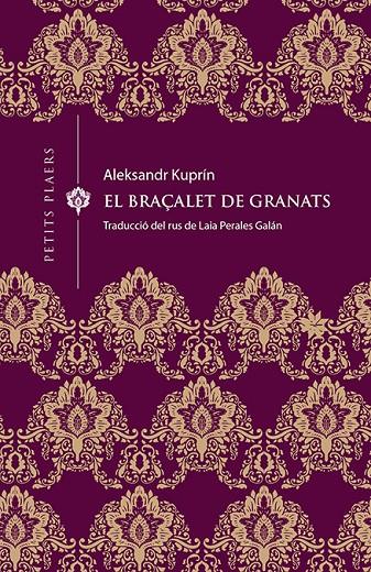 BRAÇALET DE GRANATS, EL | 9788417998370 | KUPRIN, ALEKSANDR