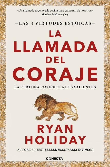 LLAMADA DEL CORAJE (LAS 4 VIRTUDES ESTOICAS 1) | 9788416883974 | HOLIDAY, RYAN