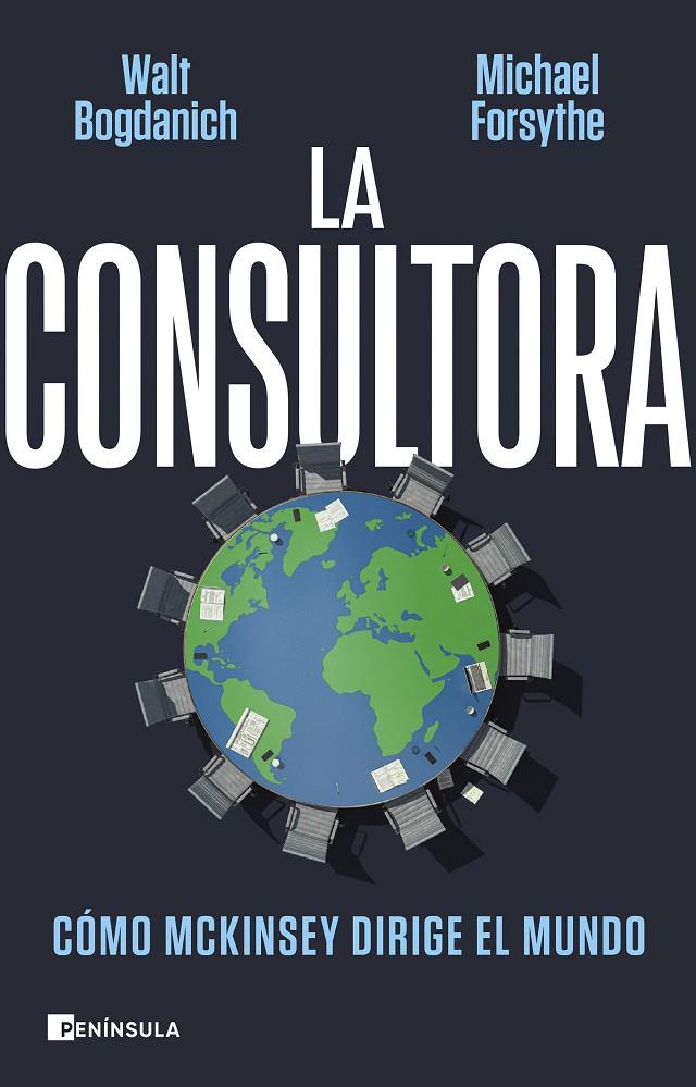 CONSULTORA, LA | 9788411001687 | BOGDANICH, WALT ; FORSYTHE, MICHAEL