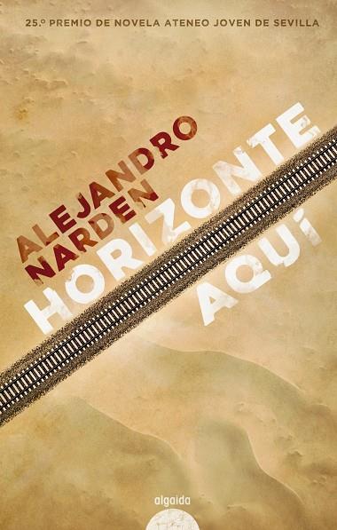 HORIZONTE AQUI | 9788491893790 | NARDEN, ALEJANDRO