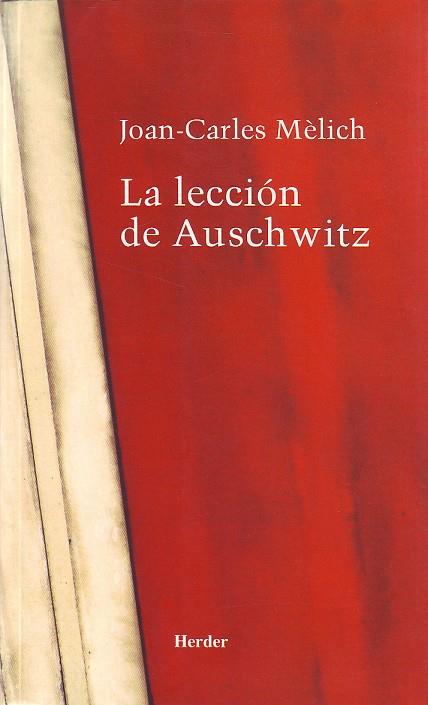 LECCIÓN DE AUSCHWITZ, LA | 9788425423345 | MÈLICH, JOAN-CARLES