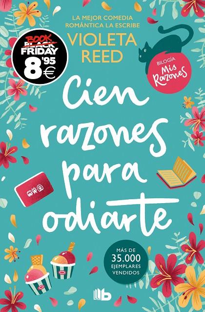 CIEN RAZONES PARA ODIARTE | 9788413149950 | REED, VIOLETA