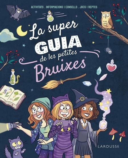 SUPERGUIA DE LES PETITES BRUIXES, LA | 9788410124271 | MEYER, AURORE