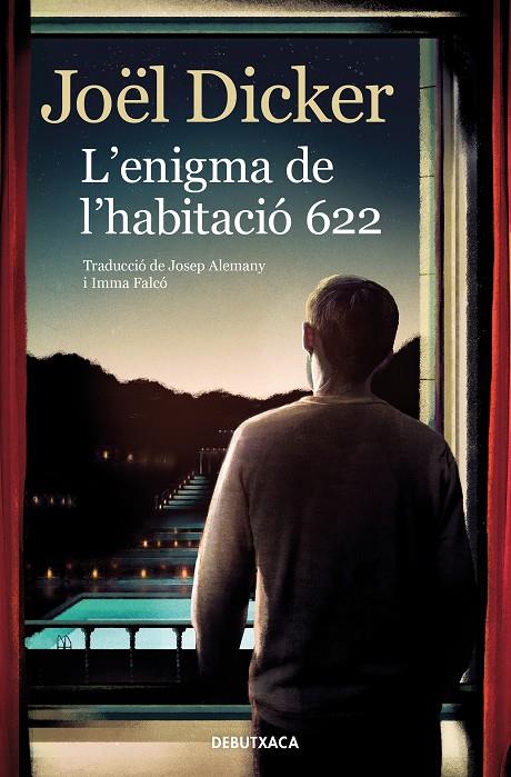 ENIGMA DE L'HABITACIÓ 622, L' | 9788418196157 | DICKER, JOËL