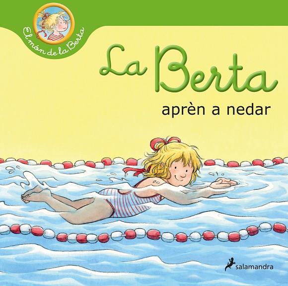 BERTA APRÈN A NEDAR, LA | 9788418637353 | SCHNEIDER, LIANE