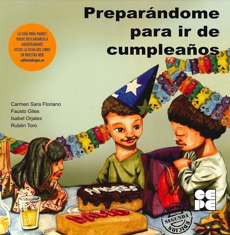 PREPARANDOME PARA IR DE CUMPLEAÑOS | 9788478696833 | FLORIANO, CARMEN SARA