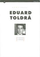 CENTENARI EDUARD TOLDRA | 9788439333227 | MARTORELL , ORIOL