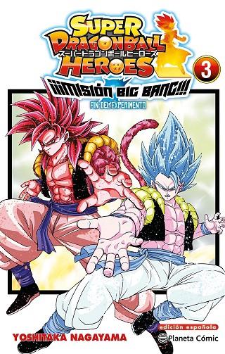 DRAGON BALL HEROES UNIVERSE BIG BANG MISSION Nº 03/03 | 9788411401609 | TORIYAMA, AKIRA ; NAGAYAMA, YOSHITAKA