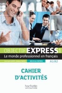 OBJECTIF EXPRESS 1 CAHIER (NOUVELLE EDITION) | 9782011560087 | DUBOIS, ANNE-LYSE