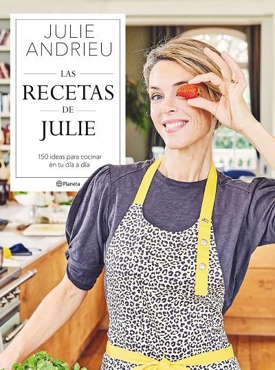 RECETAS DE JULIE, LAS | 9788408264392 | ANDRIEU, JULIE