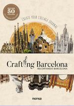 CRAFTING BARCELONA | 9788417557805 | BERMUDEZ, ADRIANA