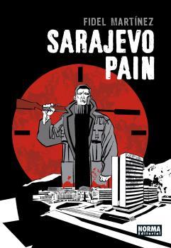 SARAJEVO PAIN | 9788467941425 | MARTINEZ, FIDEL