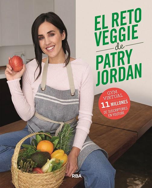 RETO VEGGIE DE PATRY JORDAN, EL | 9788411322003 | JORDAN, PATRY