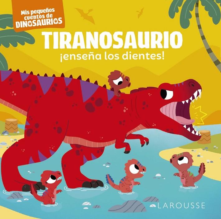 TIRANOSAURIO ¡ENSEÑA LOS DIENTES! | 9788419250865 | FRATTINI, STÉPHANE ; BERANEK, CARLO