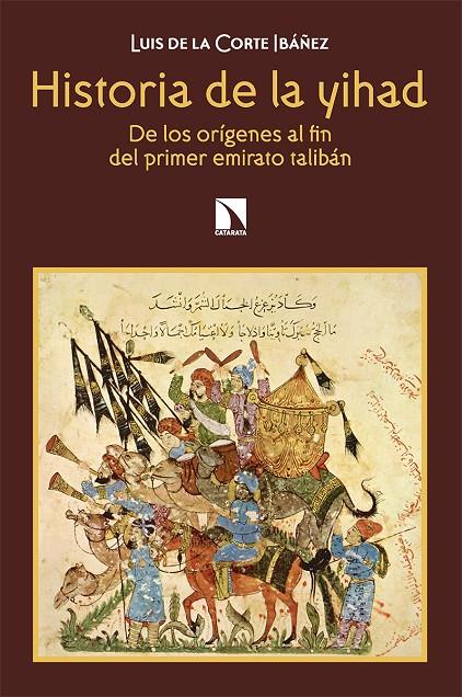 HISTORIA DE LA YIHAD | 9788413523514 | DE LA CORTE IBÁÑEZ, LUIS