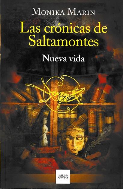 CRÓNICAS DE SALTAMONTES : NUEVA VIDA | 9788412761283 | MARIN, MONIKA