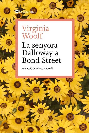 SENYORA DALLOWAY A BOND STREET, LA | 9788419334138 | WOOLF, VIRGINIA