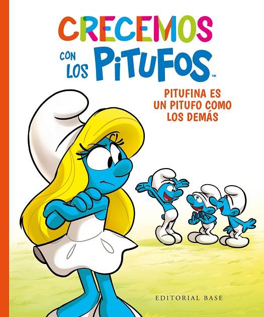 CRECEMOS CON LOS PITUFOS 4. PITUFINA ES UN PITUFO COMO LOS DEMÁS | 9788418715464 | CULLIFORD, THIERRY/CULLIFORD, FALZAR