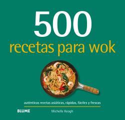 500 RECETAS PARA WOK | 9788417492809 | KEOGH, MICHELLE