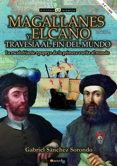 MAGALLANES Y ELCANO TRAVESIA FIN MUNDO | 9788413051550 | SANCHEZ, GABRIEL