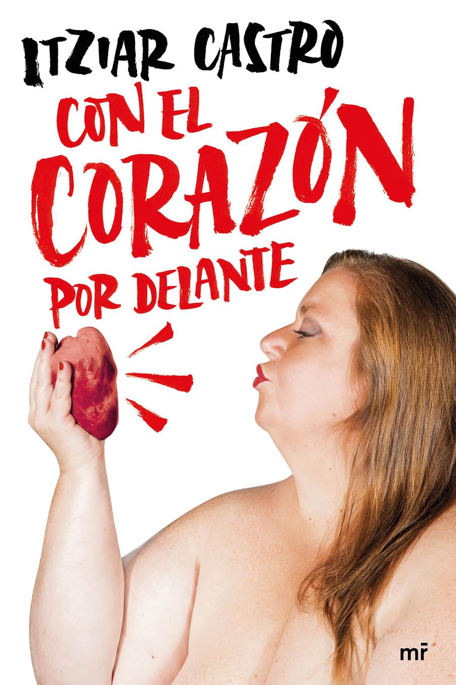 CON EL CORAZÓN POR DELANTE | 9788427048263 | CASTRO, ITZIAR