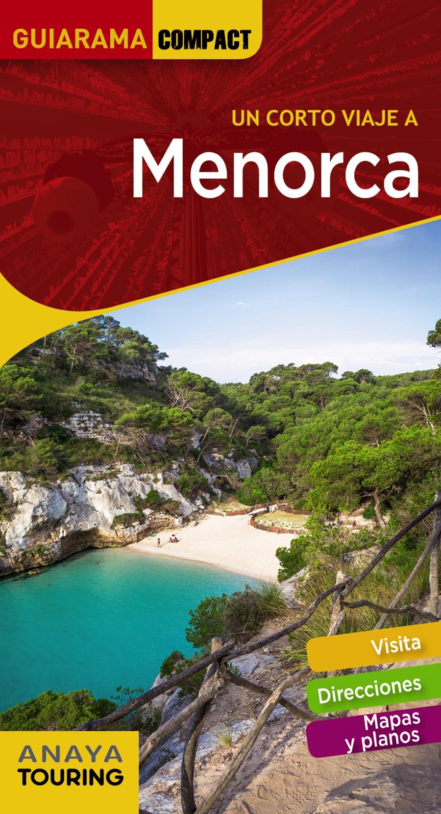 MENORCA | 9788491582557 | RAYÓ FERRER, MIQUEL; FERRÁ, MIQUEL; MARTÍNEZ I EDO, XAVIER