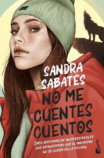 NO ME CUENTES CUENTOS | 9788408257004 | SABATÉS, SANDRA