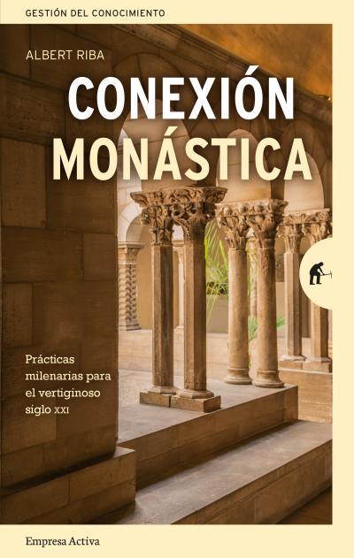 CONEXIÓN MONÁSTICA | 9788416997336 | RIBA, ALBERT