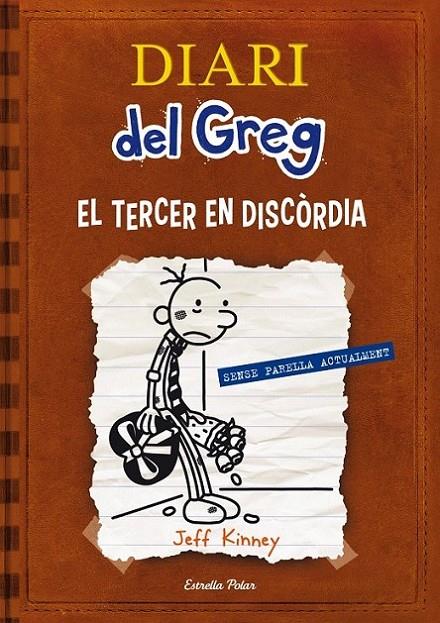 DIARI DEL GREG 7 : EL TERCER EN DISCORDIA | 9788415853220 | KINNEY, JEFF