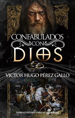 CONFABULADOS CON DIOS | 9788435064071 | PÉREZ GALLO, VÍCTOR HUGO