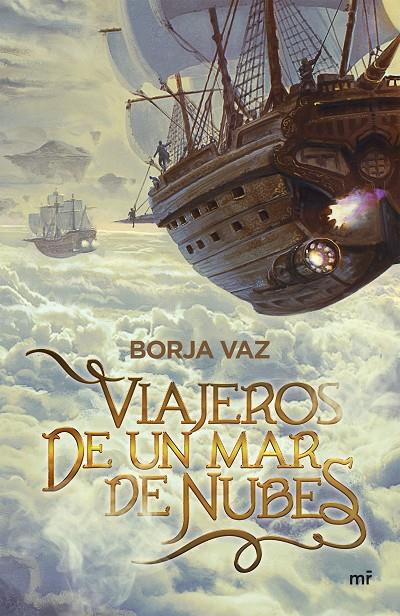 VIAJEROS DE UN MAR DE NUBES | 9788427048508 | VAZ, BORJA