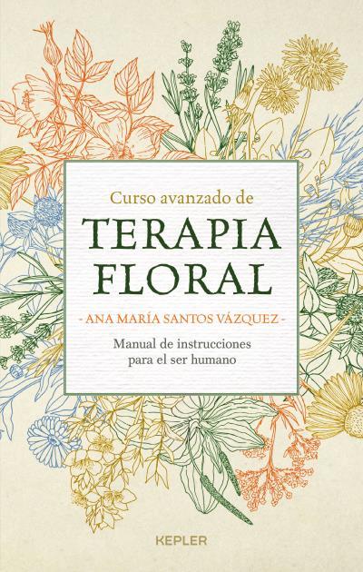 TERAPIA FLORAL, CURSO AVANZADO | 9788416344376 | SANTOS, ANA MARIA