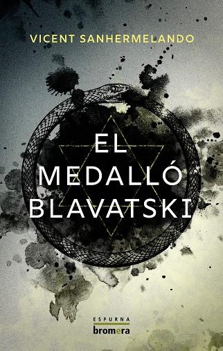 MEDALLÓ BLAVATSKI, EL | 9788413587387 | SANHERMELANDO, VICENT