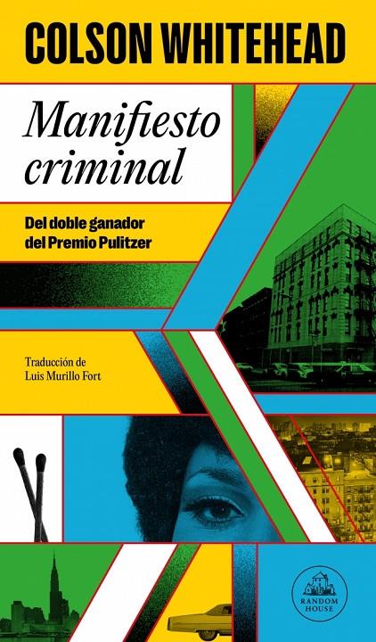 MANIFIESTO CRIMINAL  | 9788439743507 | WHITEHEAD, COLSON