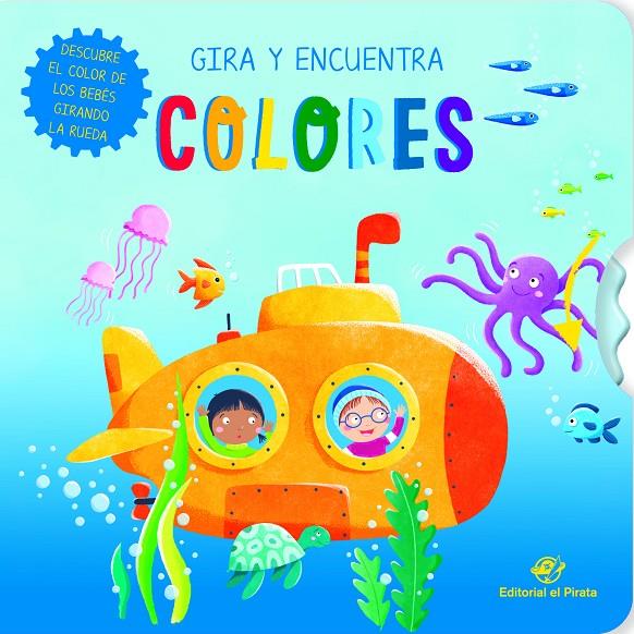 GIRA Y ENCUENTRA - COLORES | 9788418664311 | COSTA, MARTA