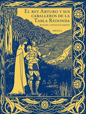 REY ARTURO Y SUS CABALLEROS DE LA TABLA REDONDA, EL | 9788419744500 | GREEN, ROGER LANCELYN