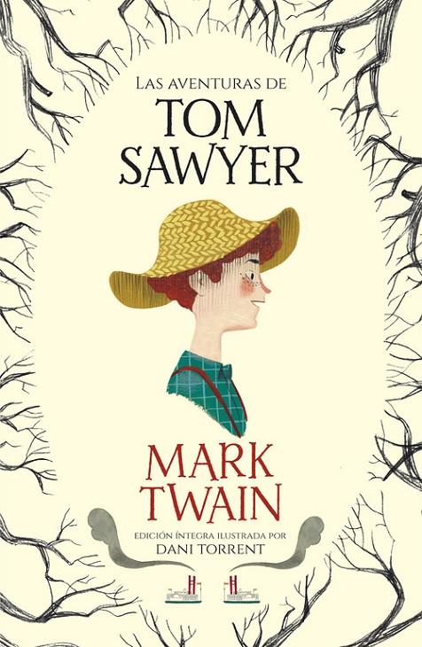 AVENTURAS DE TOM SAWYER, LAS | 9788420487069 | TWAIN, MARK ; TORRENT, DANI