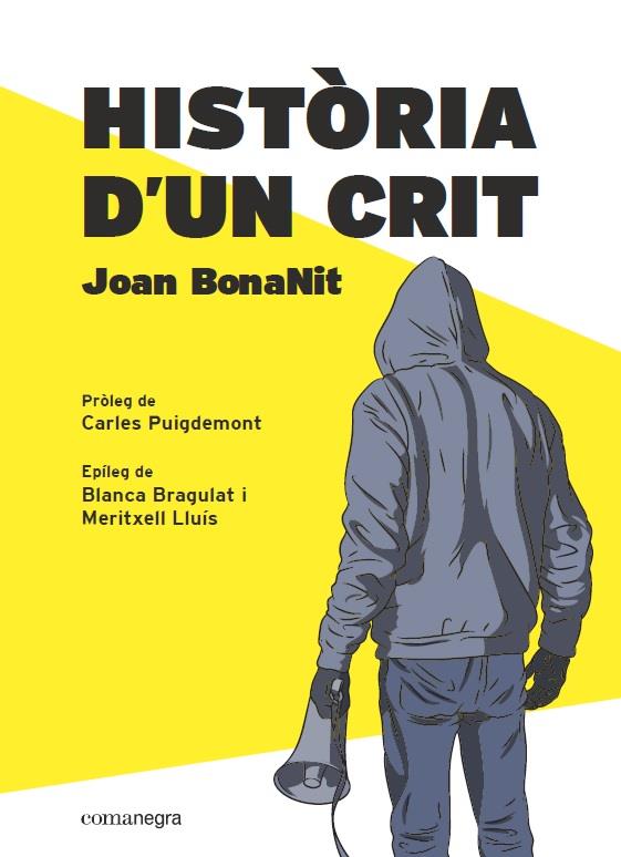 HISTORIA D'UN CRIT | 9788418022357 | BONANIT, JOAN (PORRAS)