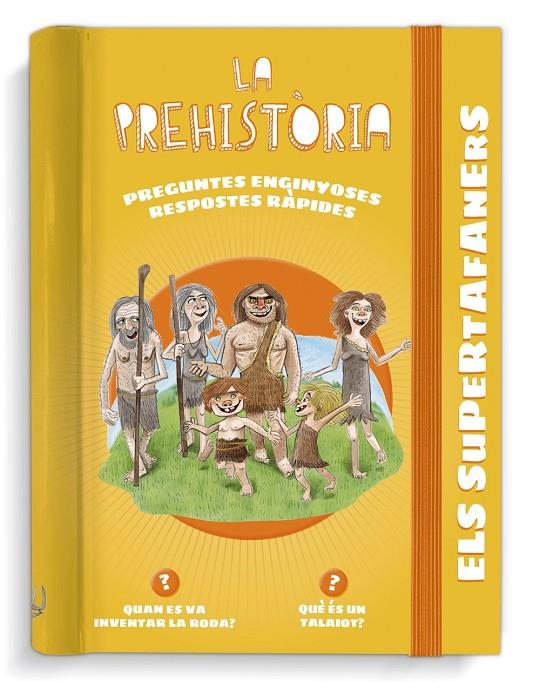 SUPERTAFANERS, ELS :  LA PREHISTÒRIA | 9788499743950 | MARTÍNEZ TABARES, BRUNO