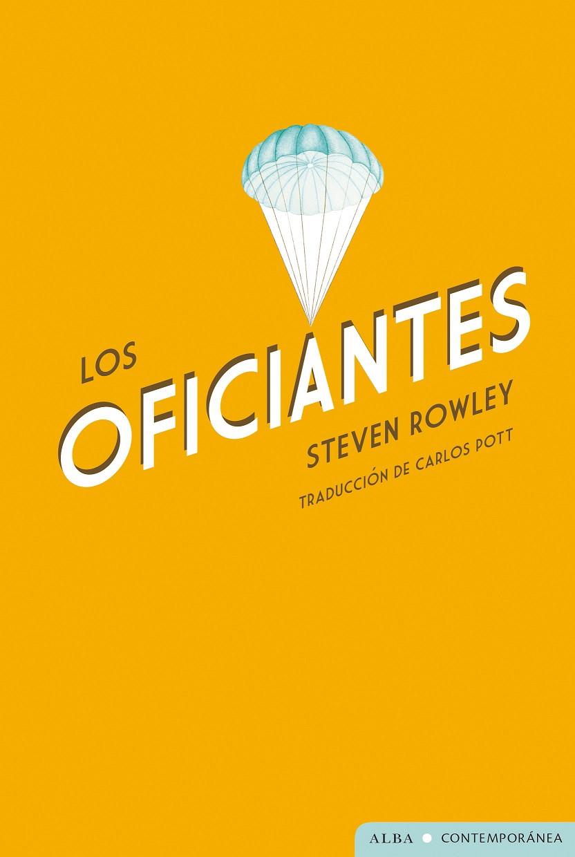 OFICIANTES, LOS | 9788411780896 | ROWLEY, STEVEN