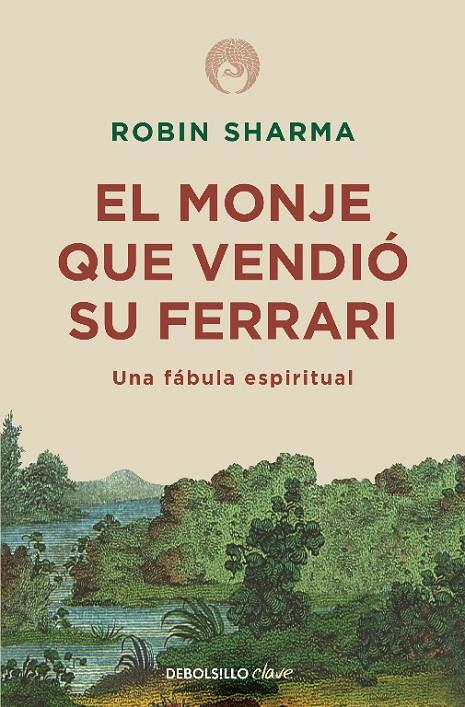 MONJE QUE VENDIO SU FERRARI, EL | 9788499087122 | SHARMA, ROBIN