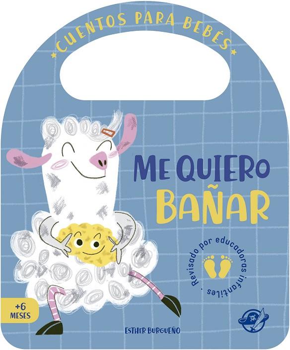 CUENTOS PARA BEBÉS : ME QUIERO BAÑAR | 9788417210823 | BURGUEÑO, ESTHER