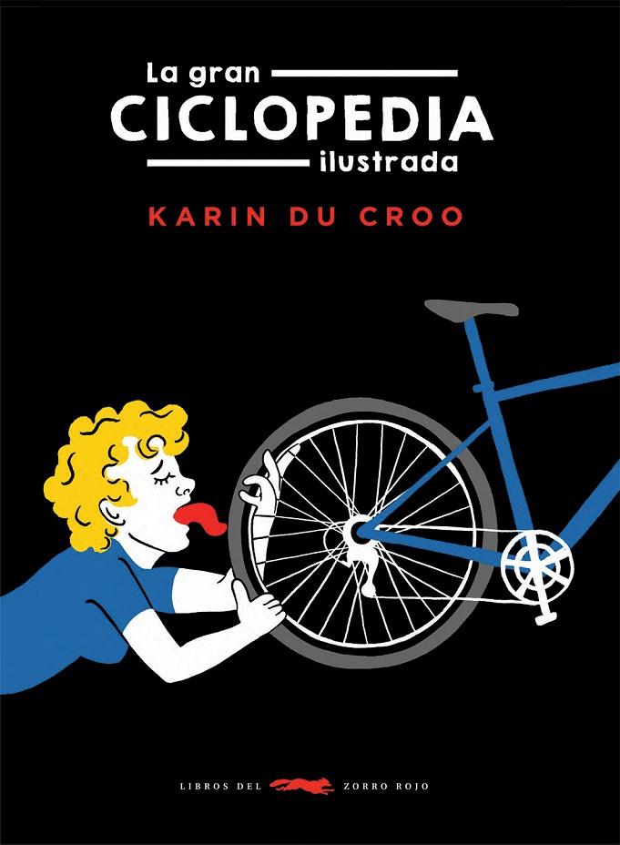 GRAN CICLOPEDIA ILUSTRADA, LA | 9788412674811 | CROO, KARIN DU